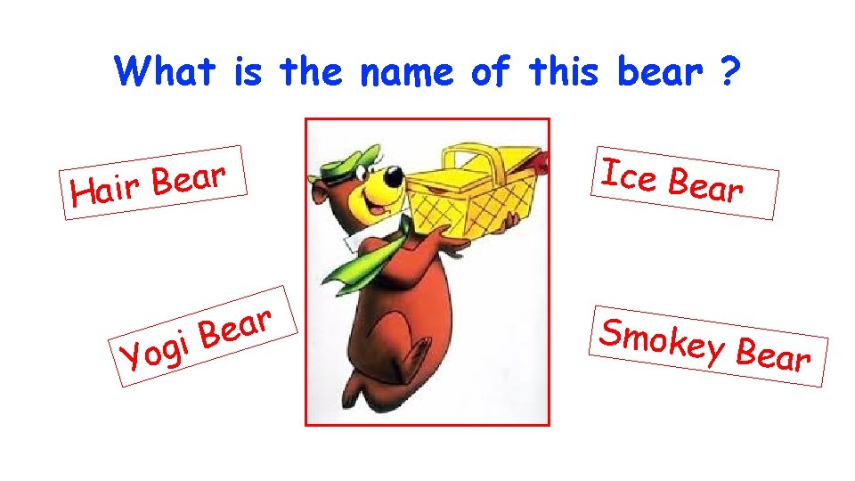 What is the name of this bear ? r a e B r Hai