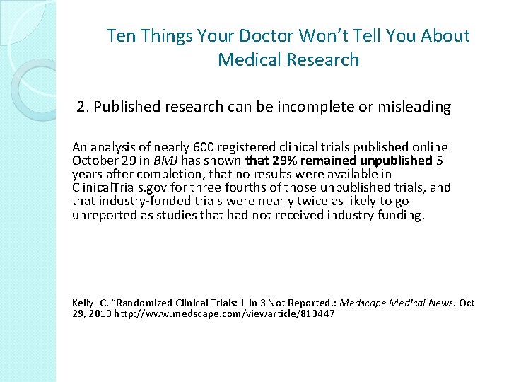 Ten Things Your Doctor Wont Tell You About