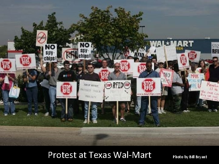 Protest at Texas Wal-Mart Photo by Bill Bryant 