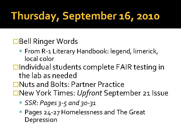 Thursday, September 16, 2010 �Bell Ringer Words From R-1 Literary Handbook: legend, limerick, local