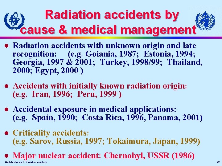 Radiation accidents by cause & medical management l Radiation accidents with unknown origin and