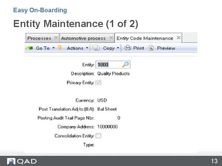 Easy On-Boarding Entity Maintenance (1 of 2) 13 