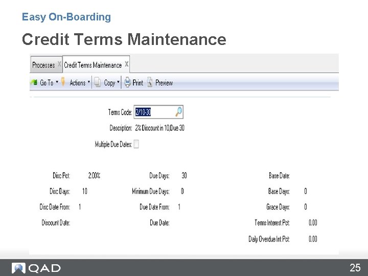 Easy On-Boarding Credit Terms Maintenance 25 