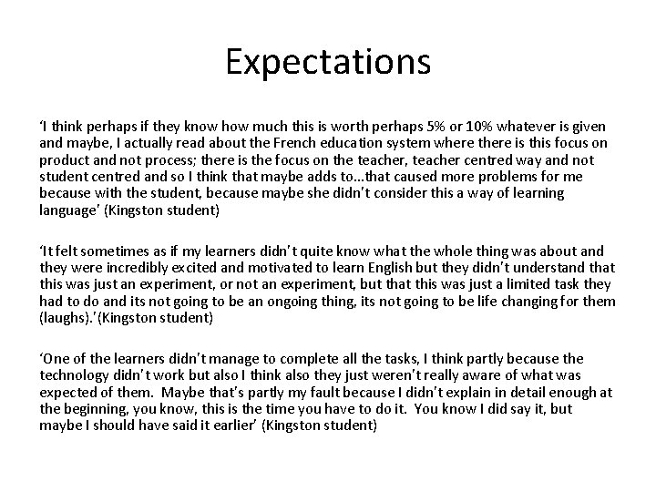 Expectations ‘I think perhaps if they know how much this is worth perhaps 5%