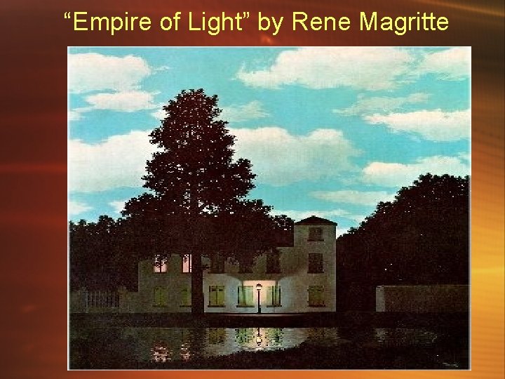 “Empire of Light” by Rene Magritte 