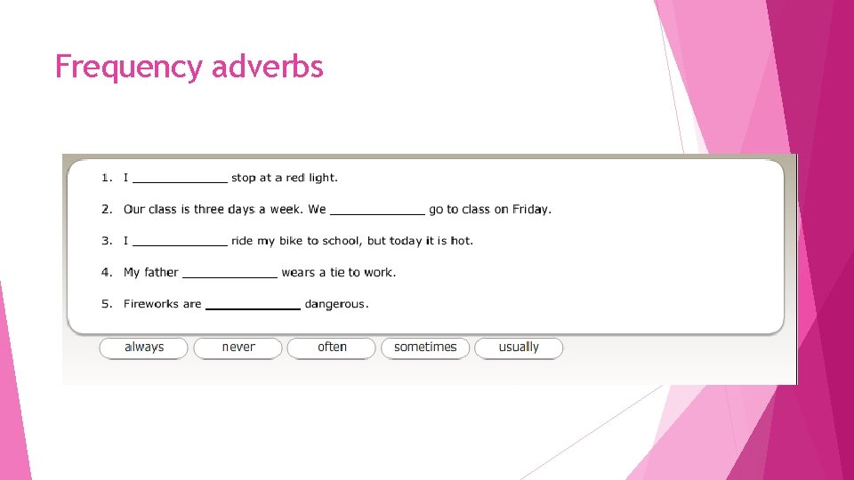 Frequency adverbs 