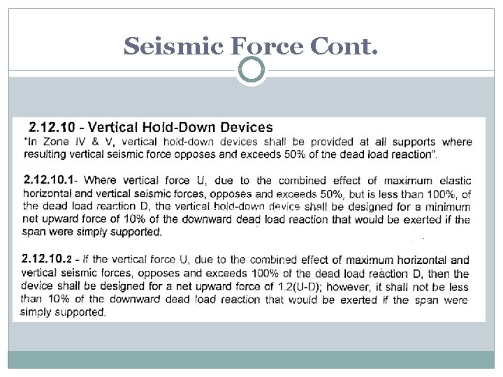 Seismic Force Cont. 