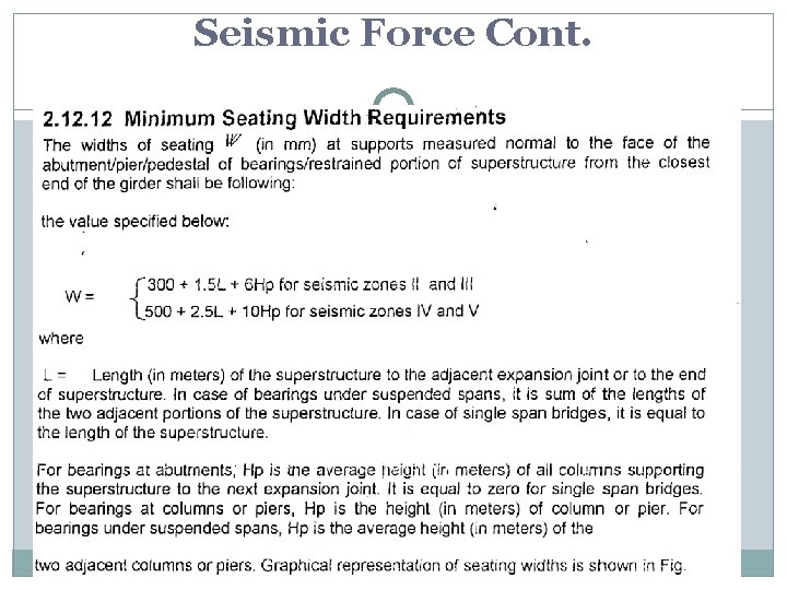 Seismic Force Cont. 