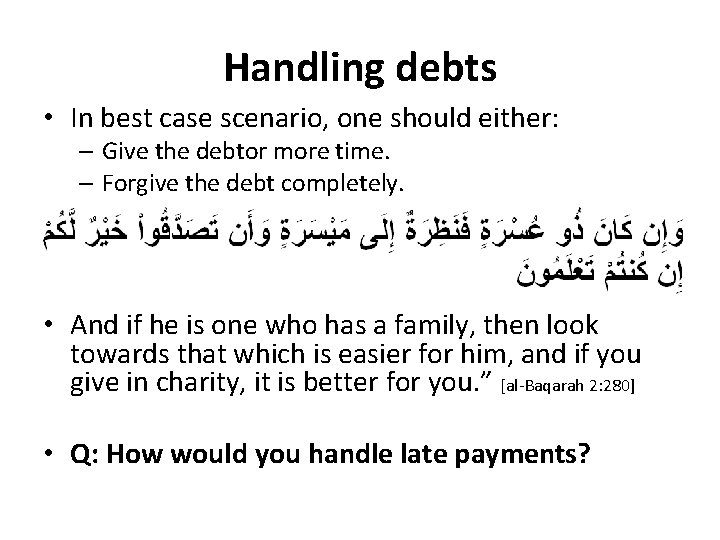 Handling debts • In best case scenario, one should either: – Give the debtor Handling debts • In best case scenario, one should either: – Give the debtor