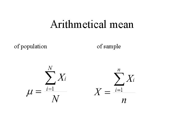 Arithmetical mean of population of sample 