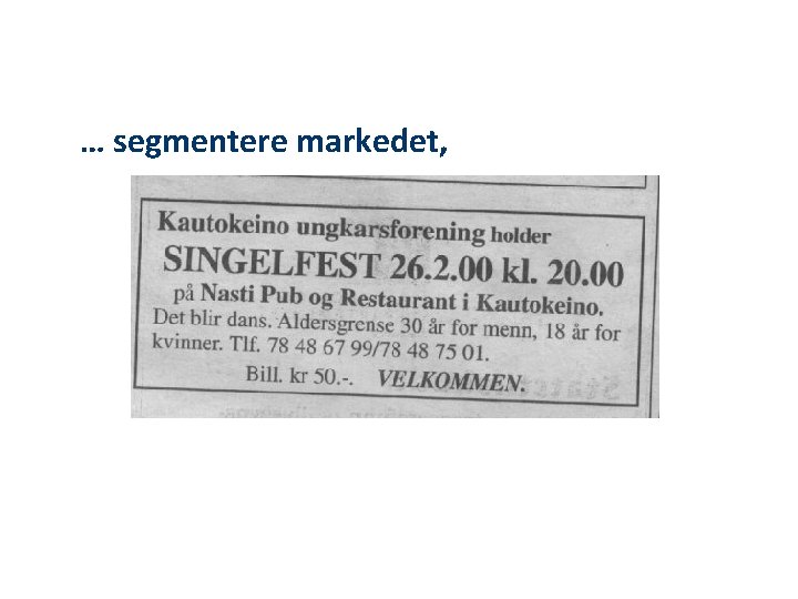 … segmentere markedet, 