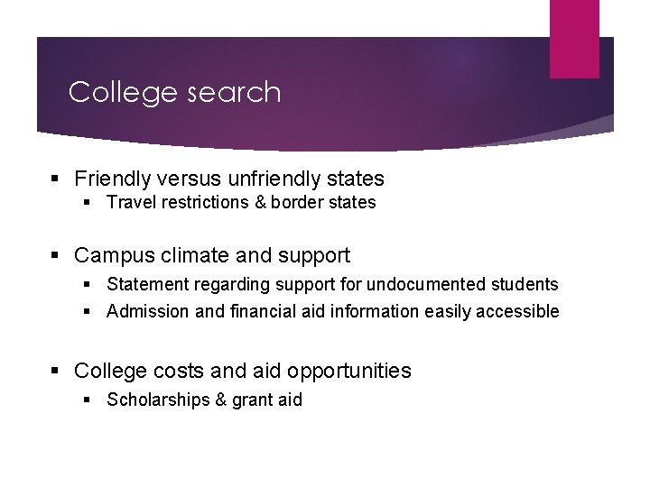 College search § Friendly versus unfriendly states § Travel restrictions & border states §