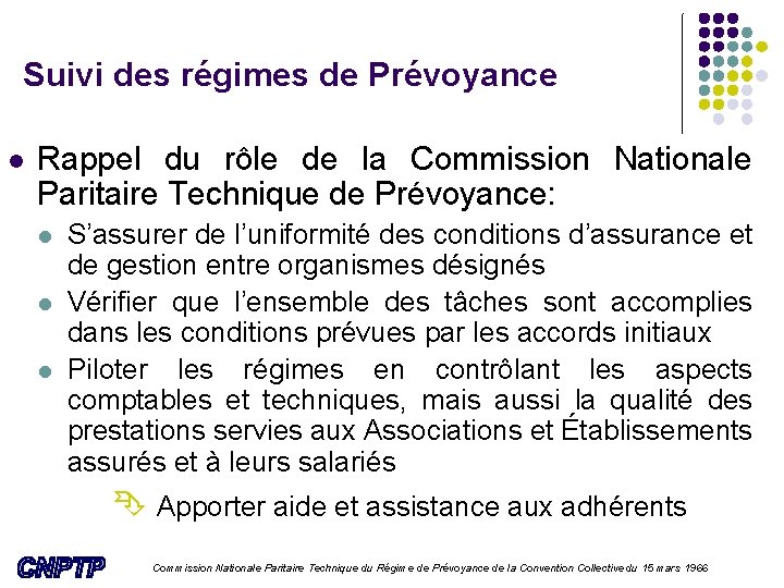 Suivi des régimes de Prévoyance l Rappel du rôle de la Commission Nationale Paritaire