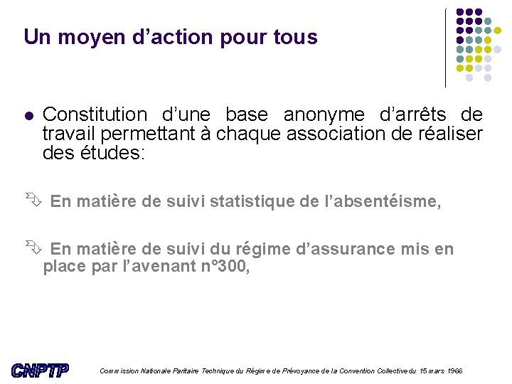 Un moyen d’action pour tous l Constitution d’une base anonyme d’arrêts de travail permettant