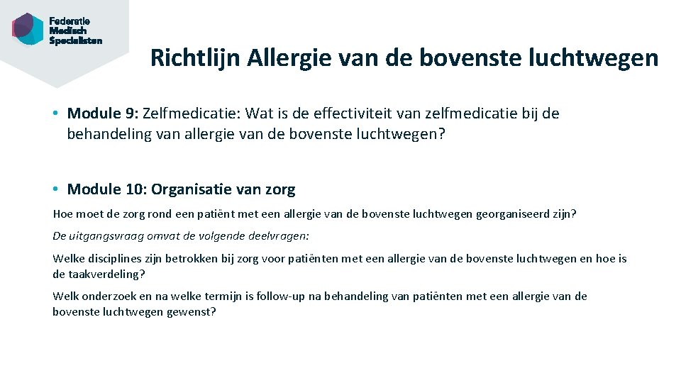 Richtlijn Allergie van de bovenste luchtwegen • Module 9: Zelfmedicatie: Wat is de effectiviteit