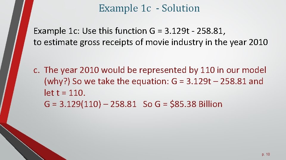 Example 1 c - Solution Example 1 c: Use this function G = 3.