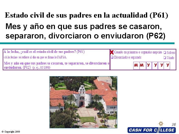 Estado civil de sus padres en la actualidad (P 61) Mes y año en