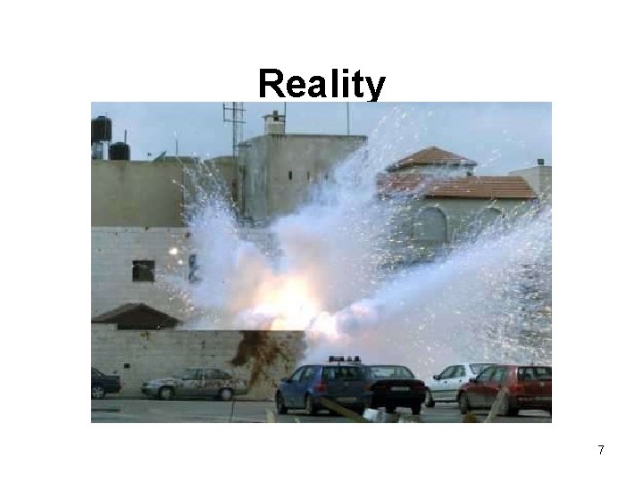Reality is complicated 7 