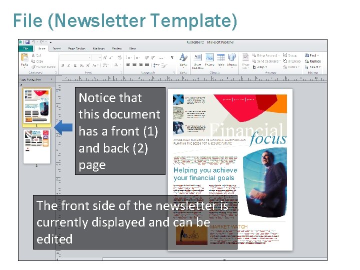 File (Newsletter Template) Notice that this document has a front (1) and back (2)