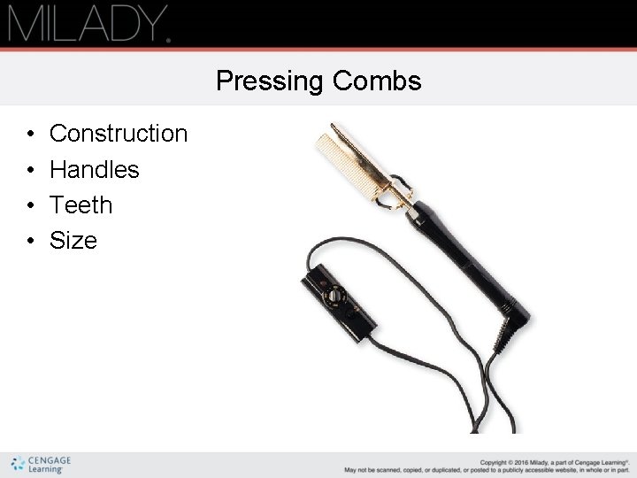 Pressing Combs • • Construction Handles Teeth Size 