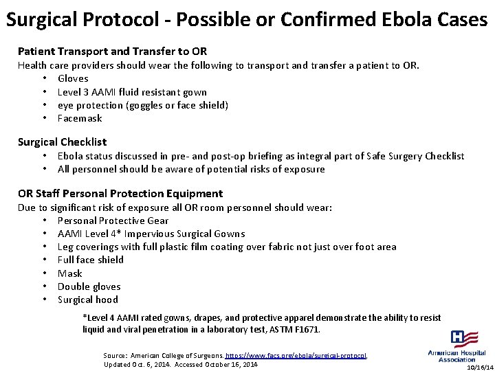 Surgical Protocol - Possible or Confirmed Ebola Cases Patient Transport and Transfer to OR