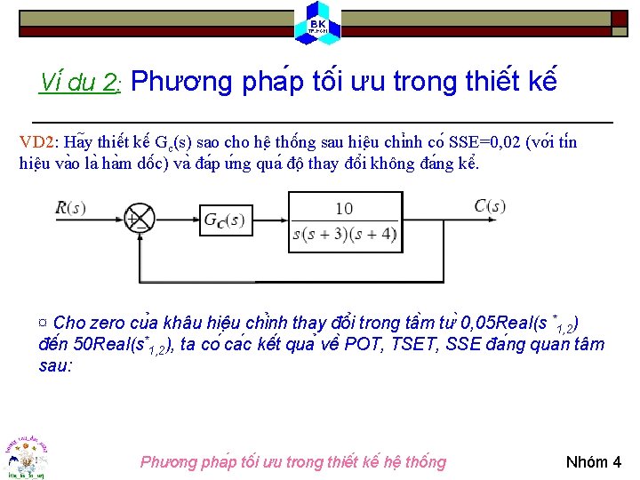 Vi du 2: Phương pha p tô i ưu trong thiê t kê VD