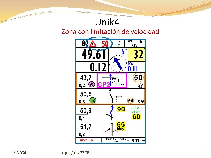 Unik 4 Zona con limitación de velocidad 11/12/2021 copyright by ERTF 4 
