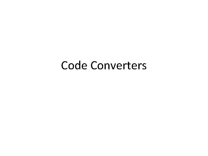 Code Converters Code Converters