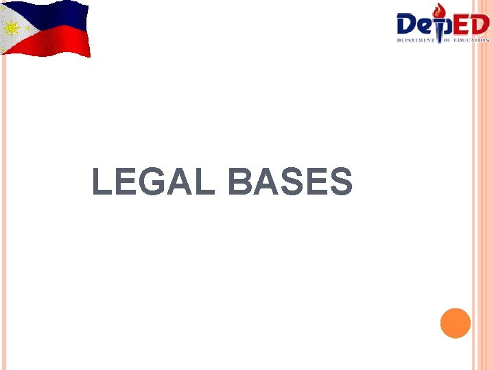 LEGAL BASES 