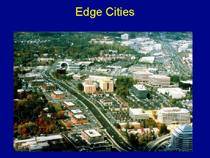 Edge Cities 