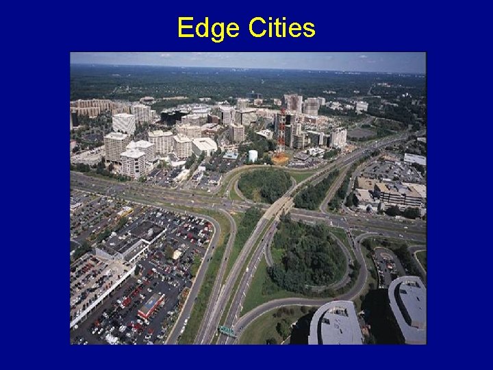 Edge Cities 