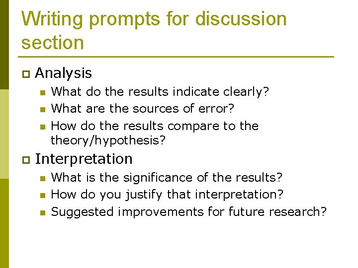 Writing prompts for discussion section p Analysis n n n p What do the