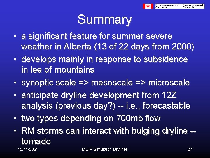 Summary • a significant feature for summer severe weather in Alberta (13 of 22