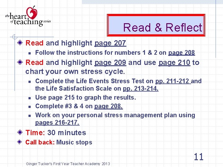 Read & Reflect Read and highlight page 207 n Follow the instructions for numbers