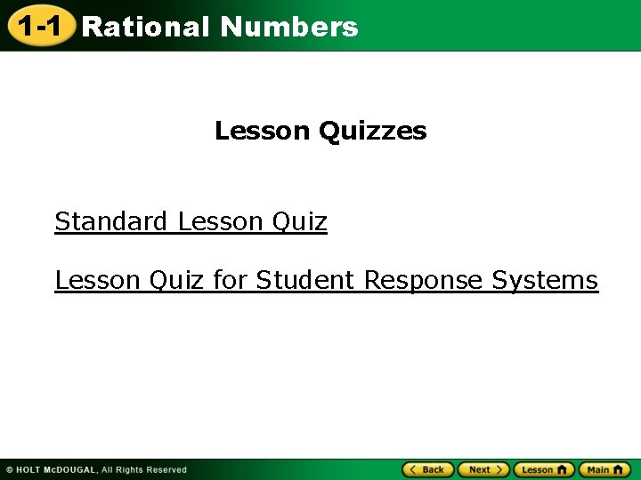 1 -1 Rational Numbers Lesson Quizzes Standard Lesson Quiz for Student Response Systems 
