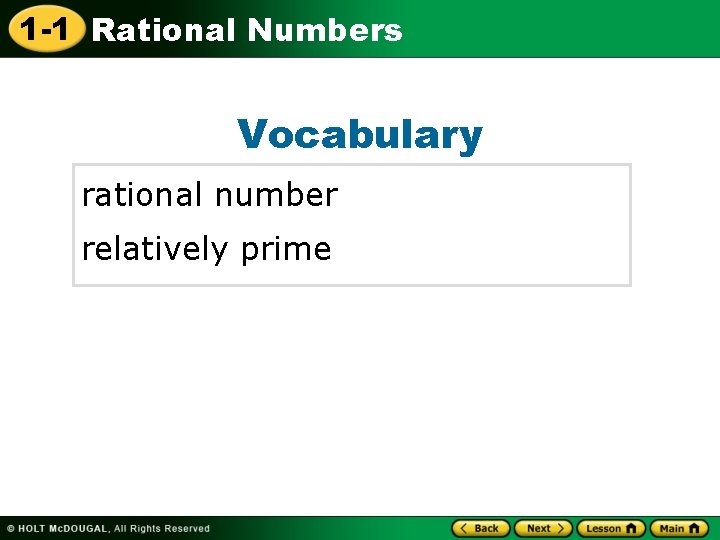1 -1 Rational Numbers Vocabulary rational number relatively prime 