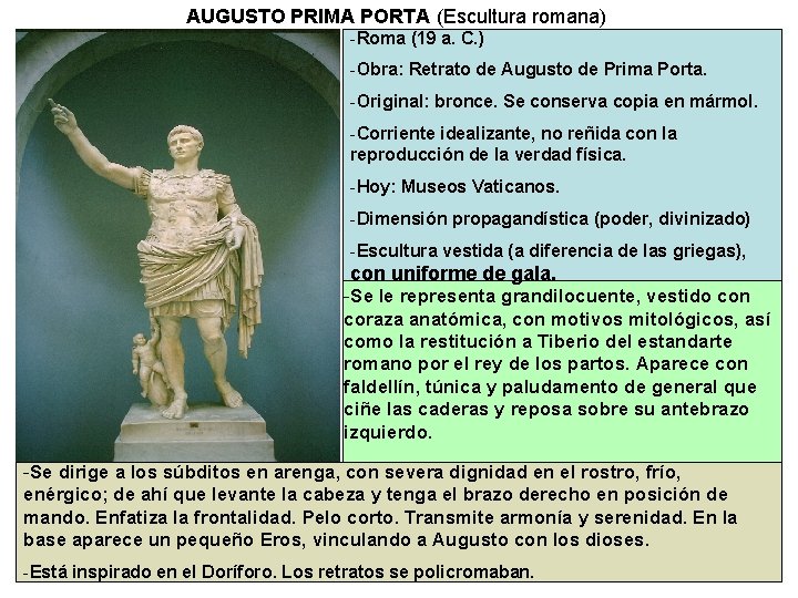 AUGUSTO PRIMA PORTA (Escultura romana) -Roma (19 a. C. ) -Obra: Retrato de Augusto