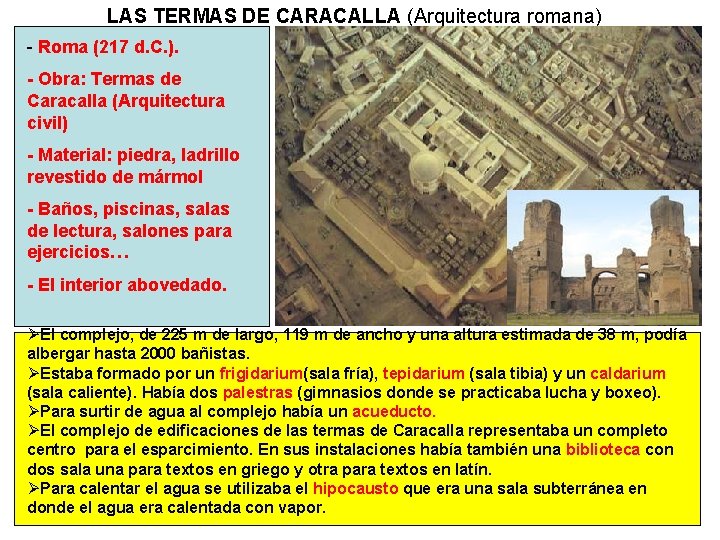 LAS TERMAS DE CARACALLA (Arquitectura romana) - Roma (217 d. C. ). - Obra: