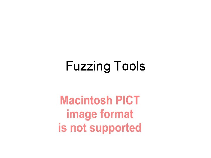 Fuzzing Tools 
