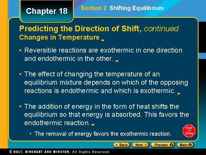Chapter 18 Section 2 Shifting Equilibrium Predicting the Direction of Shift, continued Changes in