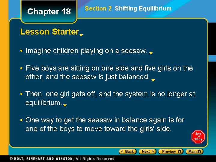 Chapter 18 Section 2 Shifting Equilibrium Lesson Starter • Imagine children playing on a