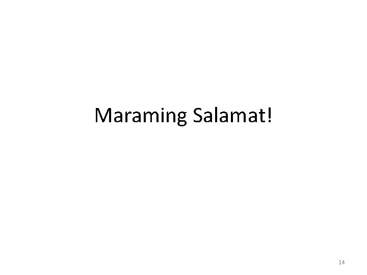 Maraming Salamat! 14 