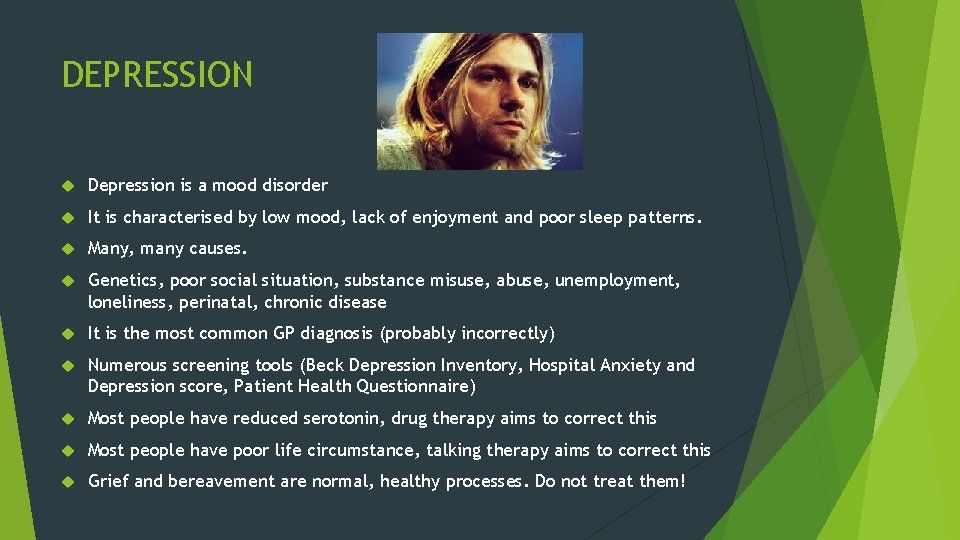 DEPRESSION Depression is a mood disorder It is characterised by low mood, lack of