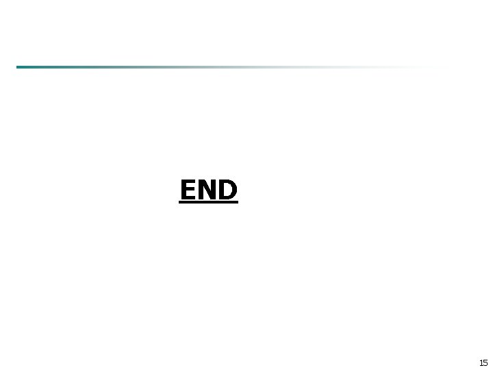 END 15 END 15