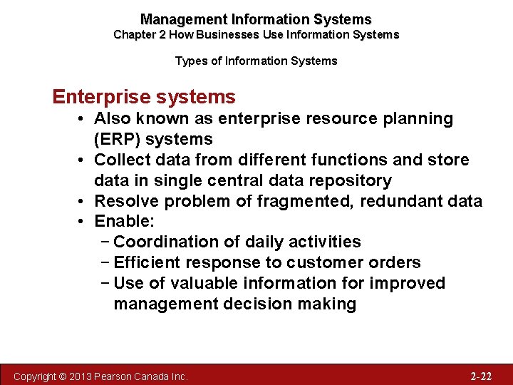 Management Information Systems Chapter 2 How Businesses Use Information Systems Types of Information Systems
