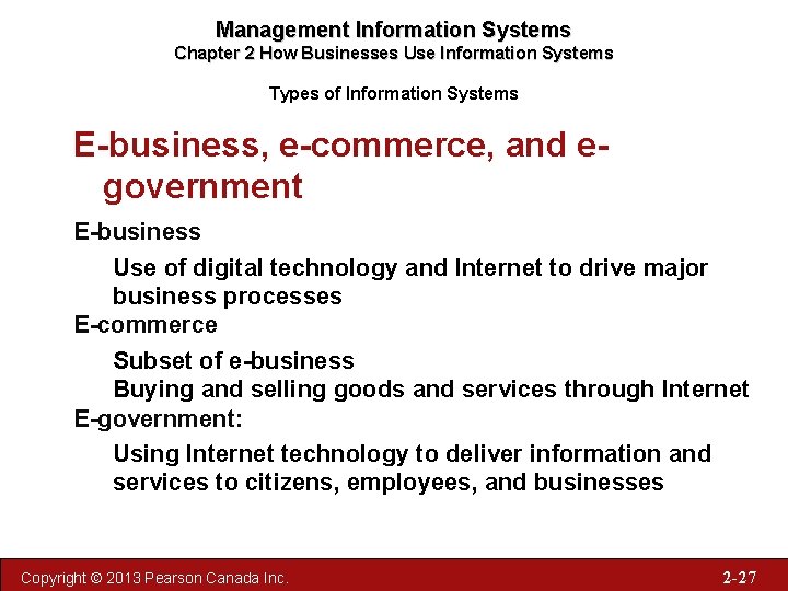 Management Information Systems Chapter 2 How Businesses Use Information Systems Types of Information Systems