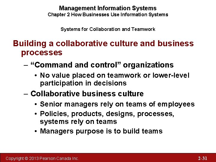 Management Information Systems Chapter 2 How Businesses Use Information Systems for Collaboration and Teamwork