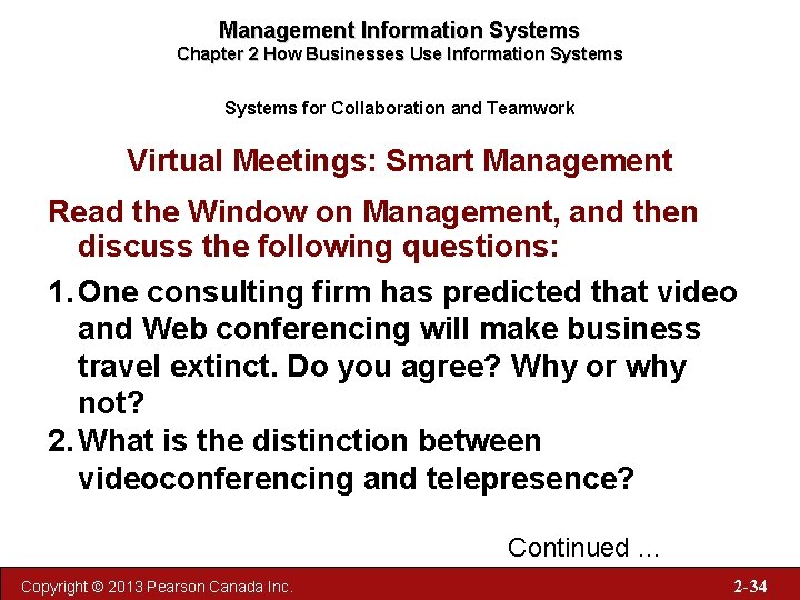 Management Information Systems Chapter 2 How Businesses Use Information Systems for Collaboration and Teamwork