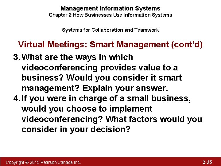 Management Information Systems Chapter 2 How Businesses Use Information Systems for Collaboration and Teamwork