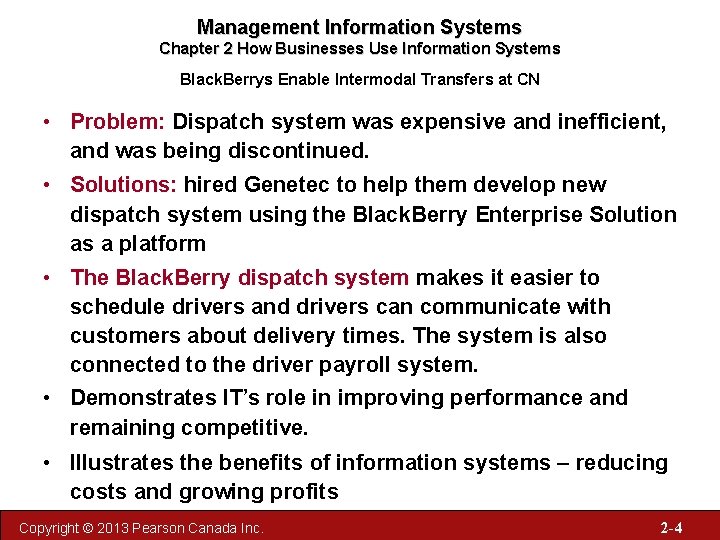 Management Information Systems Chapter 2 How Businesses Use Information Systems Black. Berrys Enable Intermodal